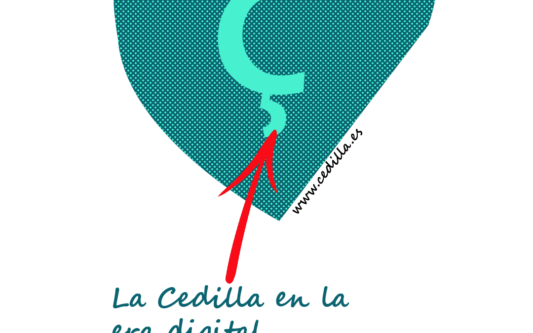 La Cedilla en la Era Digital: Retos y Perspectivas Futuras